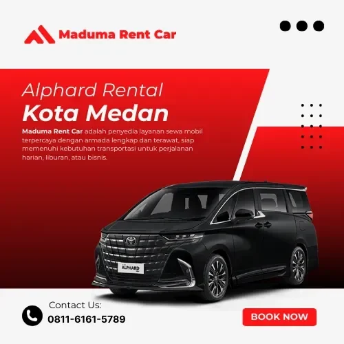 Alphard Rental Kota Medan